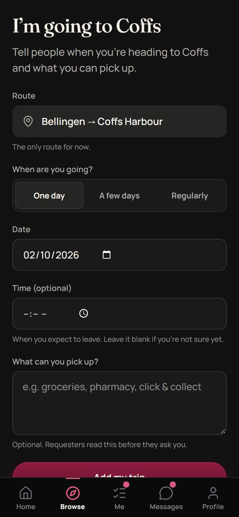 I'm going to Coffs: adding a trip, its date and what you can pick up